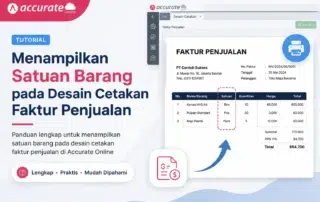 Menampilkan Satuan Barang pada Desain Cetakan Faktur Penjualan